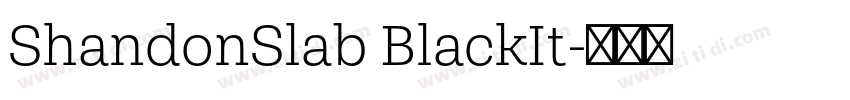 ShandonSlab BlackIt字体转换